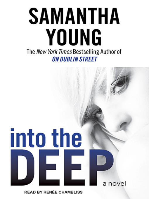Title details for Into the Deep by Samantha Young - Wait list
